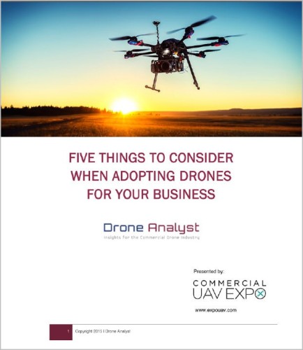 米国で無料公開されたレポート「ビジネスでドローンを導入するために考えるべき5つのこと」（以下の資料：Commercial UAV Expo）